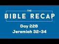 Day 228 Jeremiah 32-34