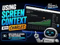 Using Screen Context with Charles