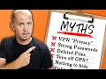 7 Privacy Myths People STILL Believe do you