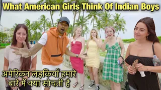 Download What American Girls Think Of Indian Boys | Asking Girls About Us | Miami Beach | Rohan Virdi MP3
