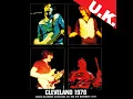 Lagu U.K. (Bruford-Wetton-Jobson-Holdsworth) - Cleveland 1978