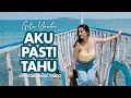 Download Lagu Gita Youbi - Aku Pasti Tahu (Official Music Video)