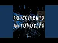 Lagu AQUECIMENTO AUTOMOTIVO