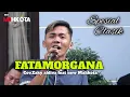 Download Lagu FATAMORGANA _cipt.H Rhoma irama cov.zacky aldiva feat new mahkota
