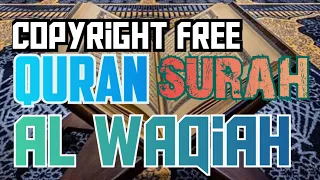 Download Copyright Free Quran: Surat Al Waqiah Ayat 1-96 Merdu H. Muammar ZA سورة الواقعة MP3