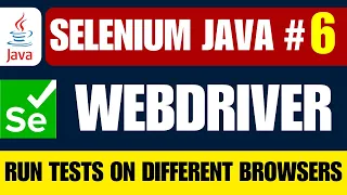 Selenium Java Run Selenium WebDriver on Different Browsers