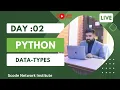 Python Workshop Day 02 Python DataTypes