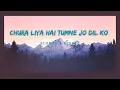 Lagu Chura Liya Hai Tumne Jo Dil Ko (1973) [Slow \u0026 Reverb] -  Mohammed Rafi \u0026 Asha Bhosle | Slow Symphony
