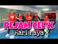 Download Lagu PEJAM CELIK HARI RAYA | AERODANCE | PJRDK