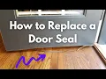 How to Replace Seal on Bottom of Door - Keep Cold Air Bugs Out