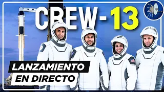 [EN DIRECTO]: Lanzamiento tripulado a la Estación Espacial (CREW-13 de SpaceX)