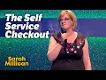 Download Lagu Sarah Millican \u0026 The Self Service Checkout | Sarah Millican