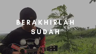 Download BERAKHIRLAH SUDAH - Atmosfera (lirik \u0026 chord) | Cover Ukulele By Alvin Sanjaya MP3