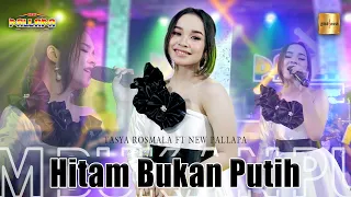 Download Tasya Rosmala ft New Pallapa - Hitam Bukan Putih (Official Live Music) MP3
