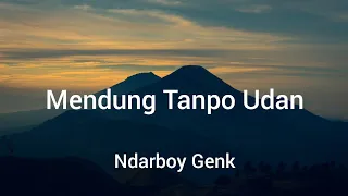 ndarboy genk mendung tanpo udan lyrics 