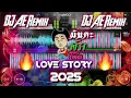 Download Lagu Love story ❤️‍🔥2025 #สายปาร์ตี้ 🔥#กำลังฮิตในtiktok #เดือดๆ #เพลงแดนซ์2025 DJ AE Remix