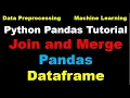 Python Pandas Tutorial How to Join and Merge Pandas Dataframe