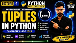 Lecture 9 Tuples in Python Complete Guide with Examples Python Full Course 2026