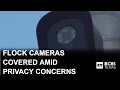 Hood County covers Flock cameras amid surveillance concerns