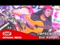 Download Lagu Omprengan - Didi Kempot [Official Video]
