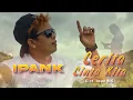 Download Lagu Lagu Slow Rock Terbaru 2023 - Ipank - Cerita Cinta Kita ( Official Music Video )
