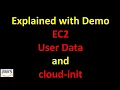 What is EC2 user data and cloud-init Explained with Demo