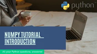 Python Numpy tutorial for beginners Full Course 1 - introduction Data Science Machine learning