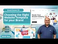 Choosing the right Website Template for your Brand