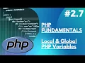 2 7 PHP Fundamentals - Local and Global PHP Variables