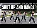 Download Lagu SHUT UP AND DANCE | Tiktok Viral | Dj Lenard remix | Dance workout ft. Danza Carol Angels