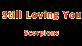 Download Still Loving You - Scorpions(Lyrics) MP3