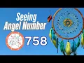 Discover the Meaning Behind Angel Number 758 Spiritual Guidance Messages