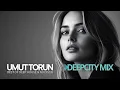 Download Lagu Umut Torun - DeepCity Mix 4