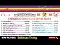 Evergreen Pahriim Dance Edition Part-2 Anal Love Song