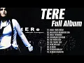 Download Lagu TERE FULL ALBUM TERBAIK TANPA IKLAN