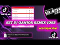 Download Lagu SET DJ GANJOR ISI 24 JOSS‼️COCOK BUAT ACARA GAWAI INFO SET DIDESKRIPSI DIBAWAH 👇👇👇👇👇