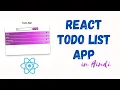 React Todo List App in Hindi with Explanation React Todo Project Easy Todo List React Js 2024
