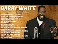 Download Lagu Barry White Greatest Hits 💕The Best Of Barry White Full Album 2025