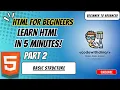 HTML for Beginners Learn html in 5 minutes Part 2 Basic Structure codewit ino