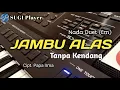 Download Lagu JAMBU ALAS TANPA KENDANG VERSI DANGDUT KOPLO