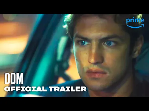 DOM - Official Trailer | Prime Video