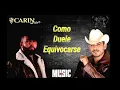 "COMO DUELE EQUIVOCARSE" CARIN LEÓN FT ESPINOZA PAZ