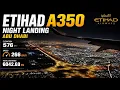 Etihad A350 Landing with Speed Tracking at Abu Dhabi Airport Night Landing