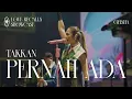 Download Lagu Geisha - Tak Kan Pernah Ada (Love Recalls Showcase)