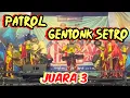 Download Lagu PATROL GENTONK SETRO LOMBA DI MPP SIDOARJO 2025