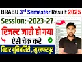Download Lagu BRABU 3rd Semester 2023-27 Result Check kaise kare : Bihar University 3rd semester result check 2025