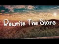 Lagu Rewrite The Stars - James Arthur (Lyrics) || Jaymes Young, Ed Sheeran (Mix Lyrics)