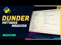 Why Do They Have Double Underscores Dunder Methods in Python