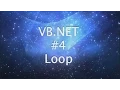 VB NET Tutorial - Loop Part 4