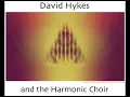 David Hykes & the Harmonic Choir - Harmonic Meetings - Hallelujah